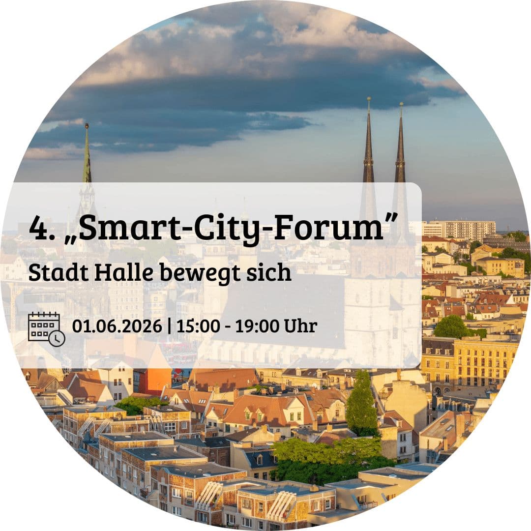 4. Smart-City-Forum: Stadt Halle bewegt sich